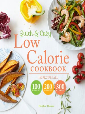 cover image of Quick and Easy Low Calorie Cookbook